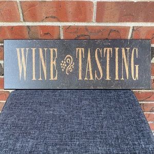 Wine Tasting sign